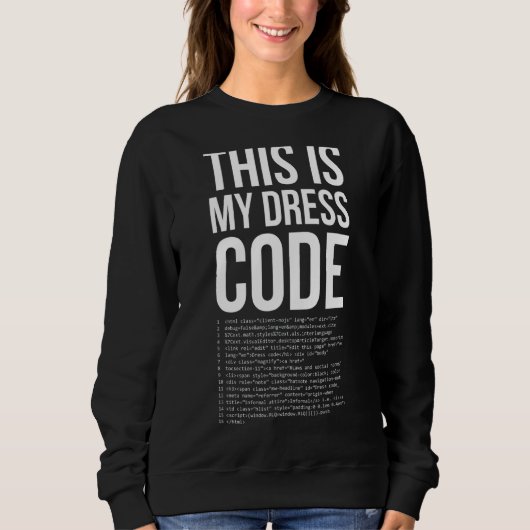 これはMy Drescode Coder Developer Computerおたく スウェットシャツ (正面)