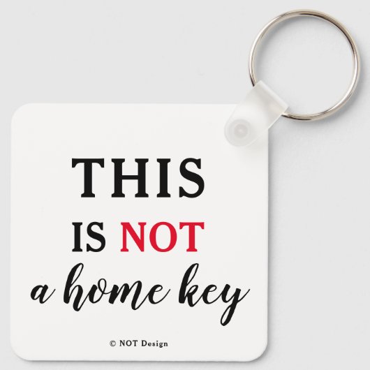 これはNOT | トレンディーユーモアのあるタイポグラフィおもしろい キーホルダー (裏面)