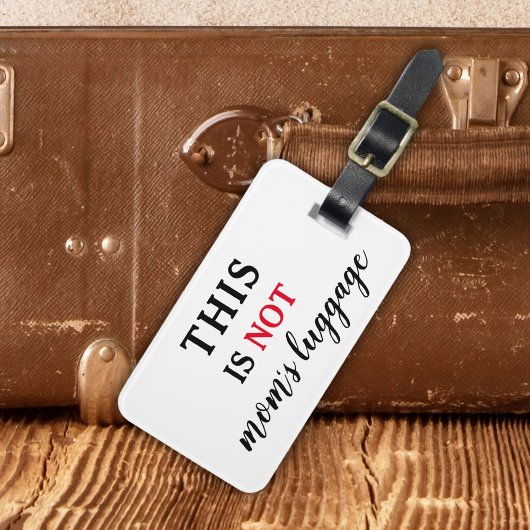 これはNOT | ユーモアのある母ライフタイポグラフィおもしろい ラゲッジタグ