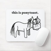 これはponytoastのmousepadです マウスパッド (マウス)
