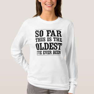 これまではこれは私によってがあったあることが最も古いです Tシャツ