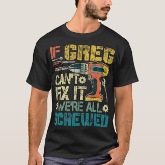 これもしは全てネジ付き父親だっおもしろいた Tシャツ