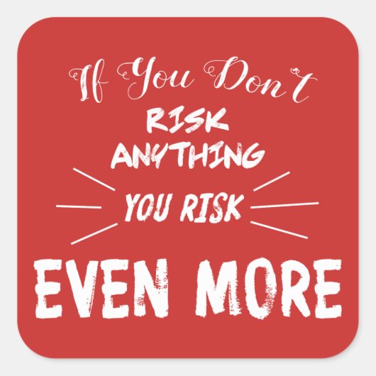 これもし以上危険を冒すことはない スクエアシール (正面)