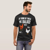 これらのうち、我々は鶏の卵を返した Tシャツ (正面フル)