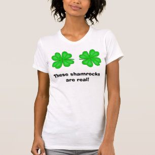 これらのシャムロックは実質です! Tシャツ