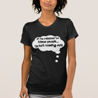 これらの人々と関連していれば、私は来ていません Tシャツ