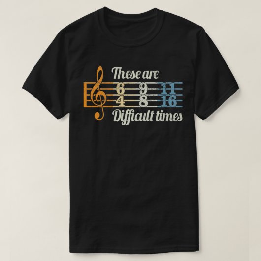 これらの困難な時間ヴィンテージ音楽愛好家musi tシャツ (デザイン正面)