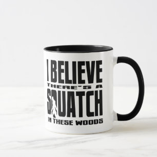 これらの森にSQUATCHがあります! マグカップ