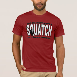 これらの森にSQUATCHがあります! Tシャツ