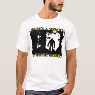これらの森にsquatchがあります tシャツ