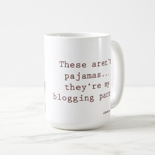 これらはパジャマではないです…私のbloggingズボンの! コーヒーマグカップ