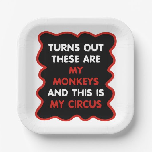 これらは私のサルであり、これは私のサーカスである ペーパープレート (正面)