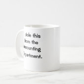 これを会計部から盗んだ! コーヒーマグカップ (正面左)