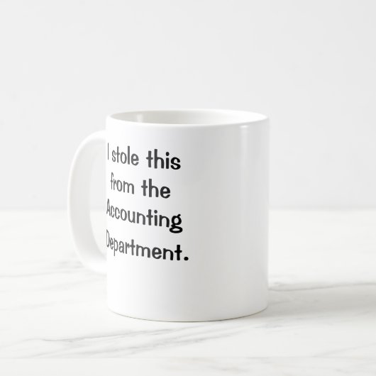 これを会計部から盗んだ! コーヒーマグカップ (正面左)