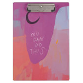 これを行うことができる – 感動的引用文抽象芸術アート クリップボード (正面)