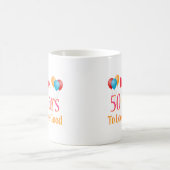 これを見るには50年かかった コーヒーマグカップ (中央)