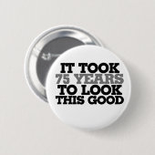 これを見るには75年かかった 缶バッジ (正面&裏面)