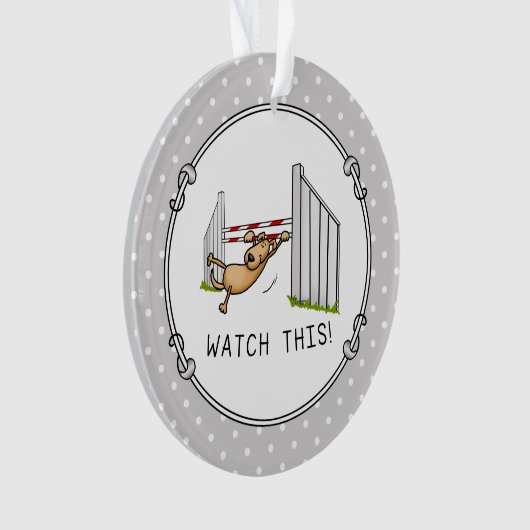 これを見ろ!犬 – 敏捷性のおもしろい犬をスイング オーナメント (正面)