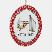 これを見ろ!犬 – 敏捷性のおもしろい犬をスイング セラミックオーナメント (右)