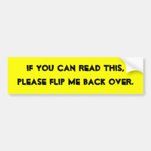 これを読むことができれば私を弾くため バンパーステッカー