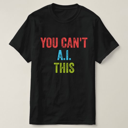 これをAIで接続できない Tシャツ (デザイン正面)