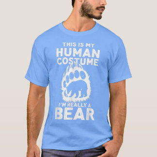 これカッコいいは私の人間の衣装で私は本当にクマTe Tシャツ