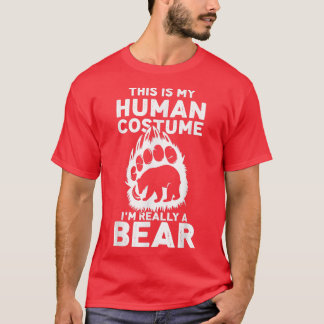 これカッコいいは私の人間の衣装で私は本当にクマTe Tシャツ