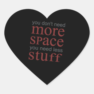これ以上の宇宙は不要。必要な物を減らす。 ハートシール