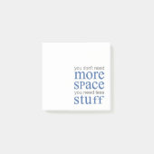 これ以上の宇宙は不要。必要な物を減らす。 ポストイット (正面)