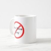 これ以上の氏Nice Guy コーヒーマグカップ (正面左)