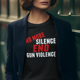 これ以上の沈黙は、銃の暴力改革の女性の終わり Tシャツ
