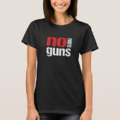 これ以上の銃のアンチ銃の暴力の銃の制御En Tシャツ (正面)