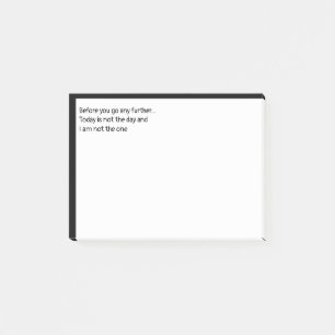 これ以上行く前に…今日は日が無い ポストイット