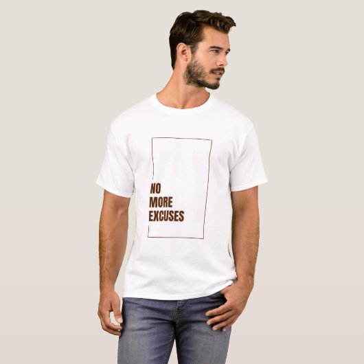 これ以上言い訳はしない Tシャツ (正面フル)