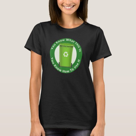 これ何かわかるよね使い方もわかるよね リサイクル Tシャツ (正面)