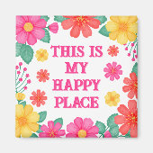 これ感動的は私のハッピーな場所フローラ マグネット (正面)