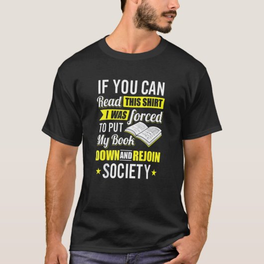 これ読は私の本を置くことを余儀なくされた Tシャツ (正面)