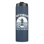 これ退職したは私の新しい仕事のスタンドアップパドル タンブラー (正面)