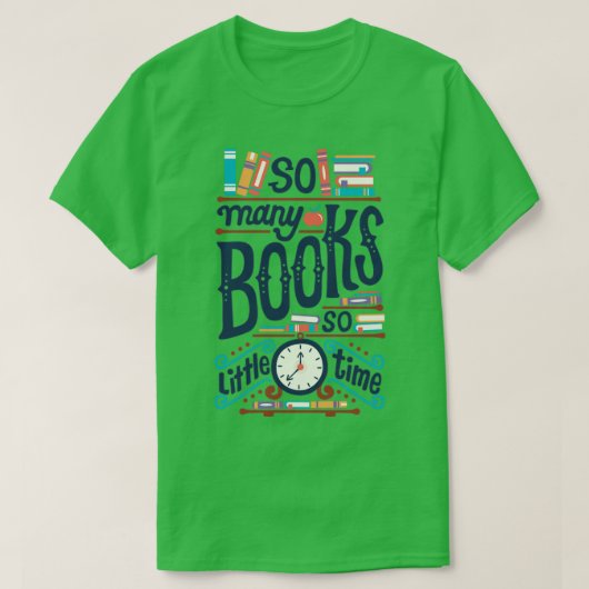 こんなに多くの本が少ない時間 Tシャツ (デザイン正面)