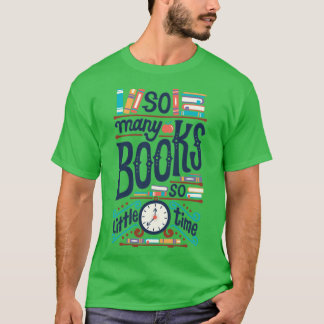 こんなに多くの本が少ない時間 Tシャツ