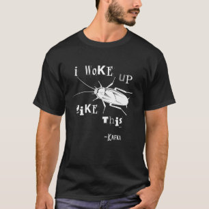 こんなカフカの変身で目が覚めた Tシャツ