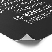 こんな素晴らしい同僚は見つけない! ポスター (角)