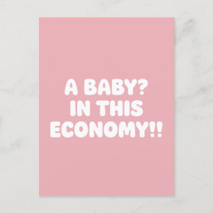 こんな経済状況で赤ちゃん Funny Pregnancy ポストカード