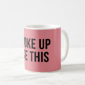 こんな風に目が覚めたおもしろい コーヒーマグカップ (正面右)