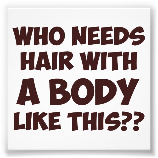 こんな髪の毛が必要な体は？ フォトプリント            (正面)