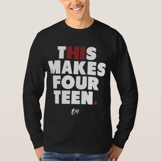 こんにちはこれは14を作ります Tシャツ (正面)