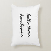 こんにちはそこにハンサムな枕 アクセントクッション (正面(垂直))