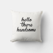 こんにちはそこにハンサム-おはようの豪華な枕 クッション (正面)