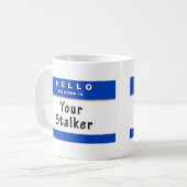 こんにちは一流のストーカーのマグ コーヒーマグカップ (正面左)