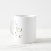 こんにちは暗闇でそこに光ります コーヒーマグカップ (正面左)